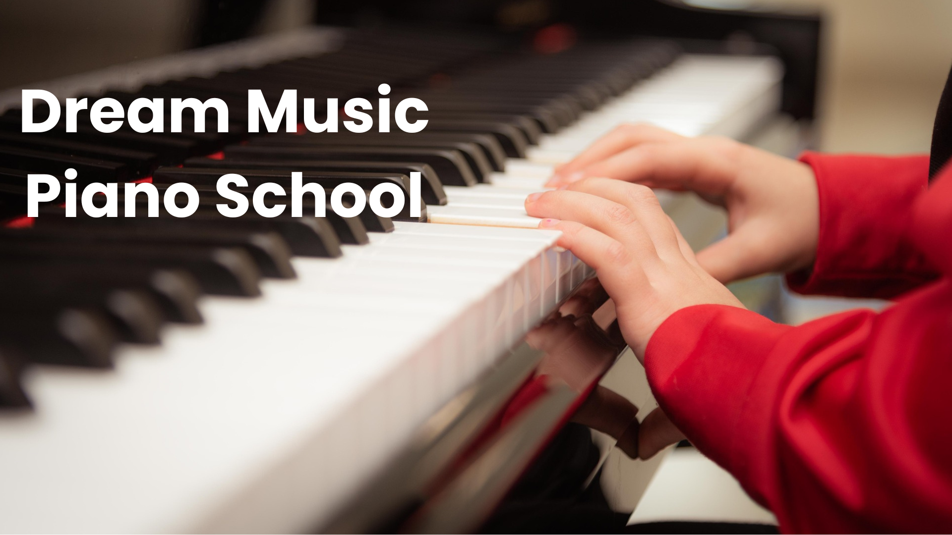 Dream Music Piano School